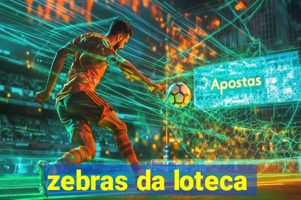 zebras da loteca